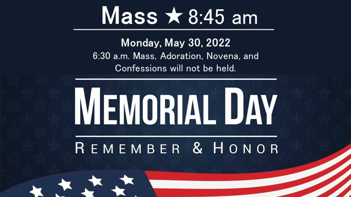 Memorial Day Schedule – Saint Catherine Labouré Catholic Parish